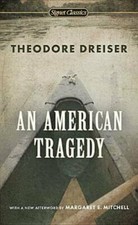 An American Tragedy (Signet Classics) - Mass Market Paperback - GOOD American Classics price