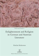 Enlightenment and Religion in German and Austrian Literature (Paperback or Softb German-Austrian Literature price