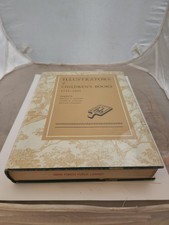 Illustrators of Children's Books 1744 - 1945 Compilation Third 1965 Hardback DJ Compilation Books price
