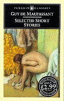 Selected Short Stories (Penguin Classics) By Guy de Maupassant French Literature price