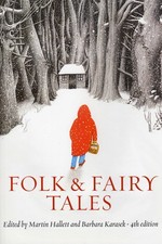Folk and Fairy Tales, 4th Edition - paperback Karasek, Barbara|Hallett, Mart... Folk Literature price
