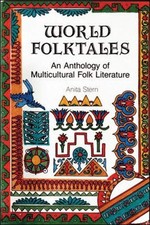 World Folktales : An Anthology of Multicultural Folk Literature A Folk Literature price