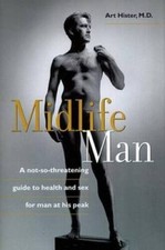 Midlife Man: A Not-So-Threatening Guide To Health And Sex For Man - VERY GOOD Health and Sexuality Books price