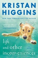 Life and Other Inconveniences - Paperback By Higgins, Kristan - GOOD Other Biography Books price