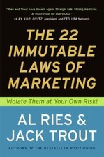 The 22 Immutable Laws of Marketing: Exposed and Explained by the World's Two Economics and Marketing Books price