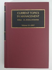 Current Topics in Management: Volume 12 (2007, Hardcover) Current - General Topics price