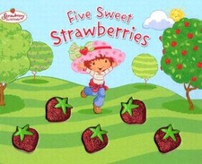 Five Sweet Strawberries: Strawberry Shortcake - Hardcover - VERY GOOD Children's Poetry price