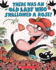 There Was an Old Lady Who Swallowed a Rose! - Paperback - VERY GOOD Children's Poetry price