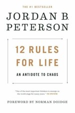 12 Rules for Life: An Antidote to C- hardcover, Jordan B Peterson, 9780345816023 Social Life / Social Issues price