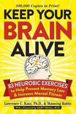 Keep Your Brain Alive: 83 Neurobic Exercises to Help Prevent Memory Loss  - GOOD Attention & Intelligence Development Books price