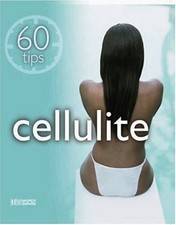 Cellulite (60 Tips) Cellulite Prevention and Removal price