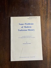 Some Problems Of Modern Turkistan History Modern Turkish History price