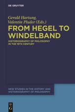 From Hegel to Windelband : Historiography of Philosophy in the 19th Century, ... 19th Century Philosophy price
