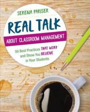 Real Talk About Classroom Management: 50 Best Practices That Work an - VERY GOOD Education Management price