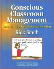 Conscious Classroom Management: Unlocking the Secrets of Gr - VERY GOOD Education Management price