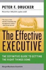 The Effective Executive - Paperback By Drucker, Peter F. - VERY GOOD Education Management price