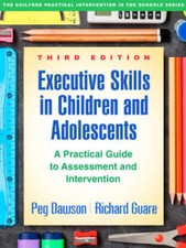 Executive Skills in Children and Adolescents, Third Edition: A Practical  - GOOD Education Management price