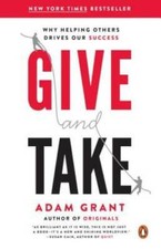 Give and Take: Why Helping Others Drives Our Success - Paperback - GOOD Success Books price