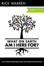 What On Earth Am I Here For? Study Guide - Paperback By Rick Warren - VERY GOOD Philosophy Study Guides price