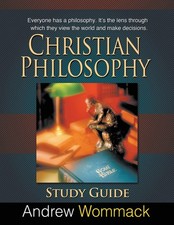 Christian Philosophy Study Guide: Everyone has a philosophy. It's the lens t... Philosophy Study Guides price