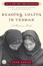 Reading Lolita in Tehran: A Memoir in Books - Paperback - VERY GOOD Literary Studies price