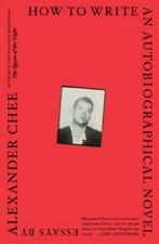 How to Write an Autobiographical Novel: Essays - Paperback - VERY GOOD Literary Studies price
