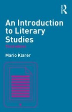 An Introduction to Literary Studies by Klarer, Mario Literary Studies price