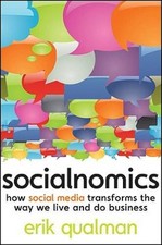Socialnomics: How Social Media Transforms the Way We Live and - VERY GOOD Media and Communication Books price