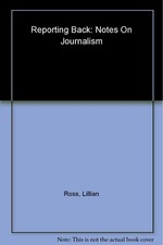 Reporting Back: Notes on Journalism Media and Communication Books price