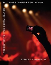 Introduction to Mass Communication: Media Literacy and Culture by Stanley Baran Media and Communication Books price