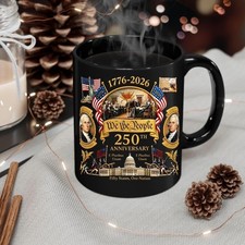 America 250th Anniversary Patriotic Coffee Mug, We the People Mug Mug price