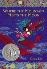 Where the Mountain Meets the Moon - Paperback By Lin, Grace - VERY GOOD Mythology price