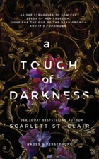 A Touch of Darkness (Hades X Persephone, 1) - Paperback - VERY GOOD Mythology price