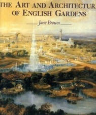 Art and Architecture of the English Gardens by Rizzoli and Jane Brown English Art and Architecture price