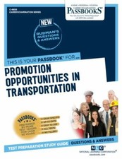 Career Examination Ser.: Promotion Opportunities in Transportation Management... Promotion Exam Books price