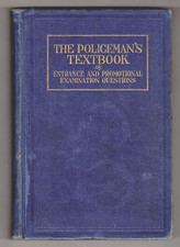 The Policeman's Textbook of Entrance and Promotional Examination Questions, 1941 Promotion Exam Books price