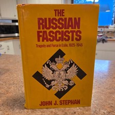 The Russian Fascists by John J. Stephan HCDJ First Edition 1978 - Good Condition Russian Literature price