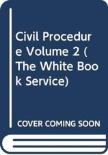 Civil Procedure Volume 2 (The White Book Service) By Sweet & Max Civil Service Law price