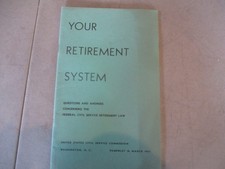 36 Page Federal Civil Service Retirement Law Book Manual Folder dated 1957 Civil Service Law price