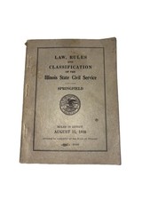 Laws Rules Illinois State Civil Service 1930 Emphemera Softcover FLAW Civil Service Law price