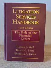 Litigation Services Handbook : The Role of the Financial Expert by Elizabeth A. Civil Service Law price