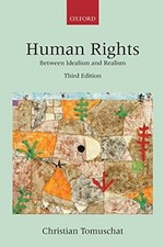 Human Rights Between Idealism - VERY GOOD Human Rights Law price