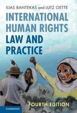 International Human Rights Law - Hardcover, by Bantekas Ilias; Oette - Very Good Human Rights Law price