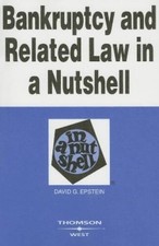 Bankruptcy and Related Law in a Nutshell (In a Nutshell (West  - VERY GOOD Enforcement and Bankruptcy Law price