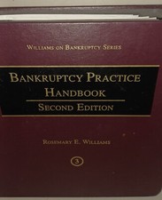 Bankruptcy Practice Hard Back 2nd Edition Law Book Rosemary  E. Williams 2009 Enforcement and Bankruptcy Law price