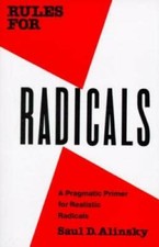 Rules for Radicals: A Practical Primer for Realistic Radicals - VERY GOOD Political Science price