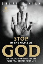 Stop, in the Name of God by Charlie Kirk (2025,Hardcover) Political Science price