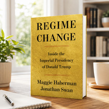 Regime Change: Inside the Imperial Presidency of Donald Trump (NEW) (Hardcover) Political Science price