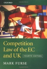 Competition Law of the EC and UK By Mark Furse. 9780199258802 Competition Law price