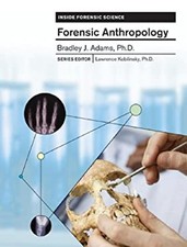 Forensic Anthropology Hardcover Bradley Adams Forensic Sciences price